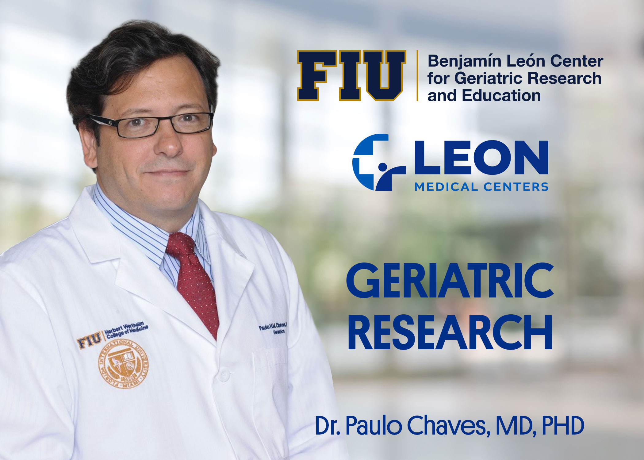 Dr. Paulo Chaves, MD, PHD, Geriatric Research