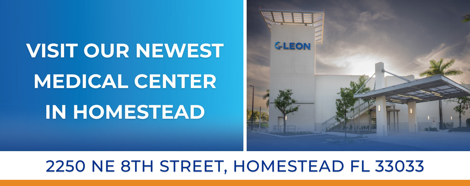 Visit our newest medical center in Homestead