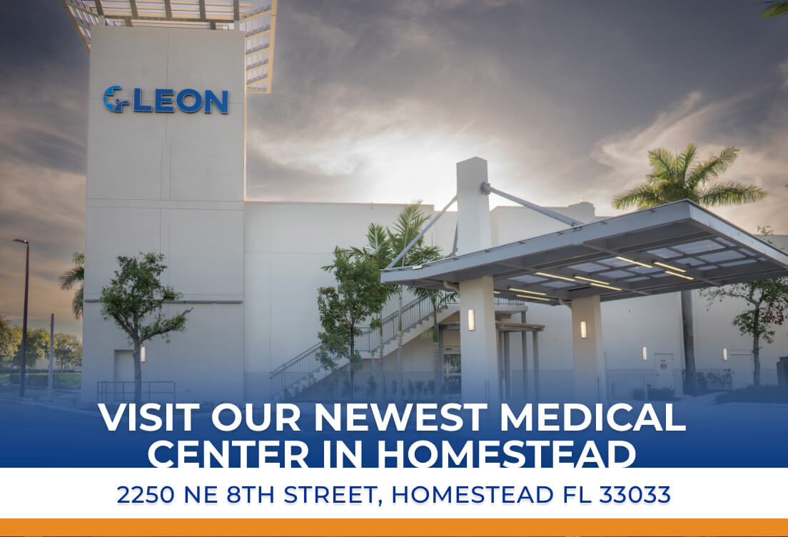 Visit our newest medical center in Homestead